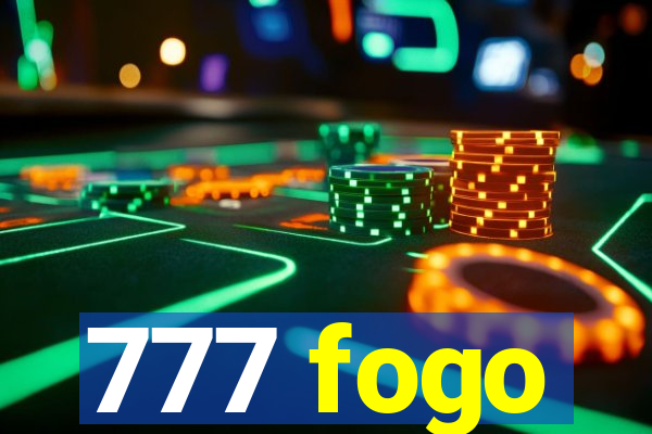 777 fogo